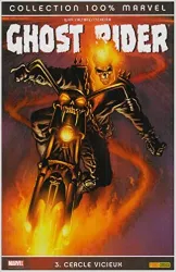 livre ghost rider, tome 3 : cercle vicieux