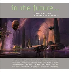 livre in the future...: entertainment design at art center college of design