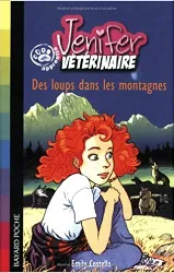 livre jenifer, apprentie vétérinaire : des loups dans les montagnes