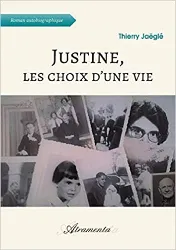 livre justine, les choix d'une vie