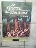 livre la guerre des boutons - album double, tome 1 : le trésor, tome 2 : la forteresse