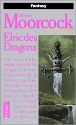 livre le cycle d'elric : elric des dragons