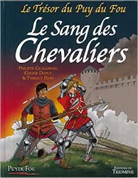 livre le trésor du puy du fou, tome 3 : le sang des chevaliers