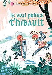 livre le vrai prince thibault