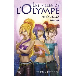 livre les filles de l'olympe : immortelles