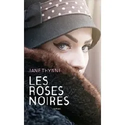 livre les roses noires