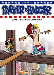 livre parker & badger - tome 6 - jobs - trotters aux usa