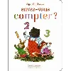 livre savez - vous compter ?