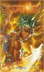 livre soulfire, tome 1 : catalyseur