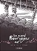 livre un grand bourgogne oublié - vol. 01 - histoire complète
