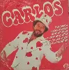 vinyle carlos (3) - coffret 3 disques (1979)