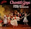 vinyle chantal goya - dans la forêt magique (1980)