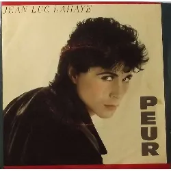 vinyle jean - luc lahaye - peur (1984)