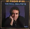 vinyle michel delpech - le disque d'or