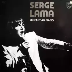 vinyle serge lama - l'enfant au piano (1977)
