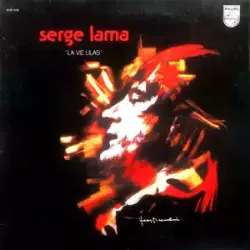 vinyle serge lama - la vie lilas (1975)
