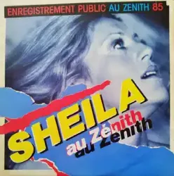 vinyle sheila - live au zenith (1985)