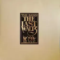 vinyle the band - the last waltz (1978)