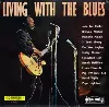 vinyle various - living with the blues