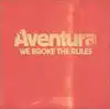cd aventura - we broke the rules (2002)