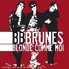 cd bb brunes - blonde comme moi (2008)