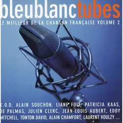 cd bleu blanc tubes (le meilleur de la chanson française) volume 2 (1995)