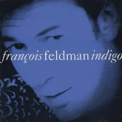 cd françois feldman - indigo (1993)