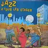cd jazz a tous les étages (1987)
