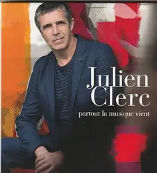 cd julien clerc - partout la musique vient (2008)