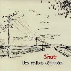 cd snut - des régions dépassées (2002)