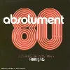 cd various - absolument 80: les plus grands tubes français (2003)