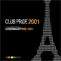 cd various - club pride 2001 - compilation officielle lesbian & gay pride 2001 (2001)