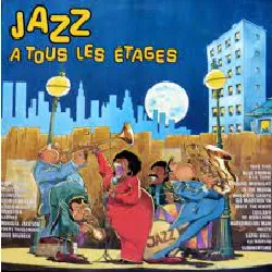 cd various - jazz a tous les etages (1986)