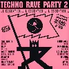 cd various - techno rave party 2 (1993)