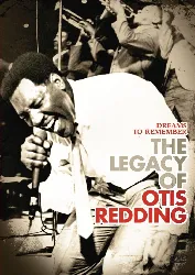 dvd dreams to remember : the legacy of ottis redding