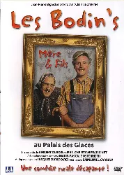 dvd les bodin's mère & fils - au palais des glaces