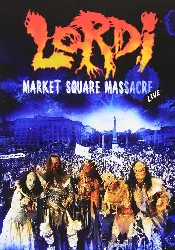 dvd lordi : the market square massacre