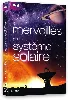 dvd merveilles du système solaire