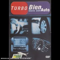 dvd turbo - bien dans son auto