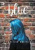 livre blue : la couleur de mes secrets