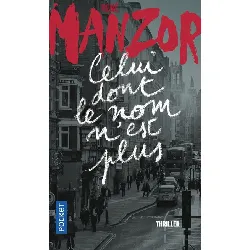 livre celui dont le nom n'est plus : prix polar 2014 festival de cognac (suspense)