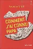 livre comment j'ai connu papa