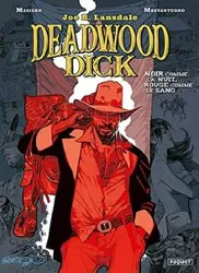 livre deadwood dick tome 1 - noir comme la nuit, rouge comme le sang