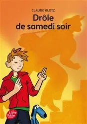 livre drôle de samedi soir ! - suivi de rue de la chance - le mois de mai de monsieur bobichon