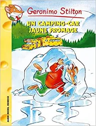 livre geronimo stilton, tome 21 : un camping - car jaune fromage