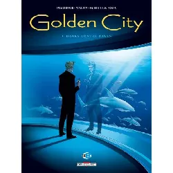 livre golden city, tome 2 : banks contre banks
