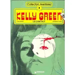 livre kelly green, n° 1 : le contact
