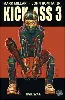 livre kick - ass 3, tome 1 : civil war