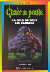 livre la colo de tous les dangers