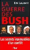 livre la guerre des bush : les secrets inavouables d'un conflit